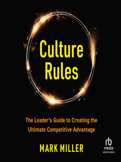 Title details for Culture Rules by Mark Miller - Available